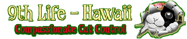 9th Life - Hawaii, Compassionate Cat Control
